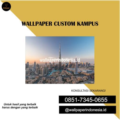 WALLPAPER CUSTOM KAMPUS