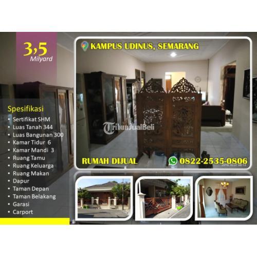 Dijual Rumah Mewah Murah Dekat Kampus UDINUS LT344 LB344 3KM 6KT SHM - Semarang Jawa Tengah