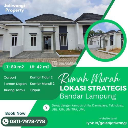 SEBELUM KEHABISAN CALL 0811-7978-778 Rumah Murah 2KM 2KT Tipe 45/80 Bandar Lampung