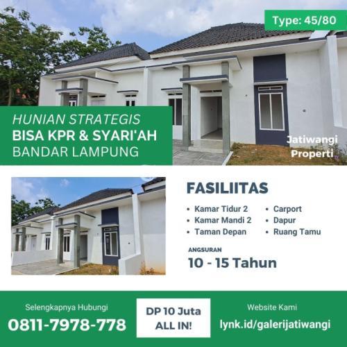 Jual Rumah Baru DP Ringan Akad Mudah LT 80m2 LB 45m2 Perumahan Murah - Bandar Lampung