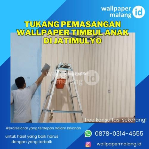 TUKANG PEMASANGAN WALLPAPER TIMBUL ANAK DI JATIMULYO