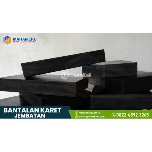 Elastomeric Bearing Pad di Jakarta Karet Bantalan Jembatan di Jakarta - Elastomer Jembatan - Jakarta Timur