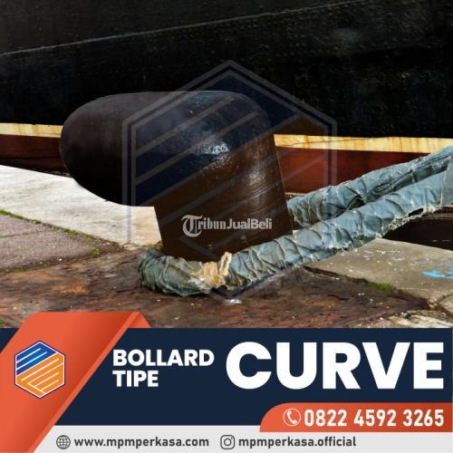 Bollard Curve kapasitas 35 Ton di Medan - Curve Bollard 35 Ton di Medan Termurah