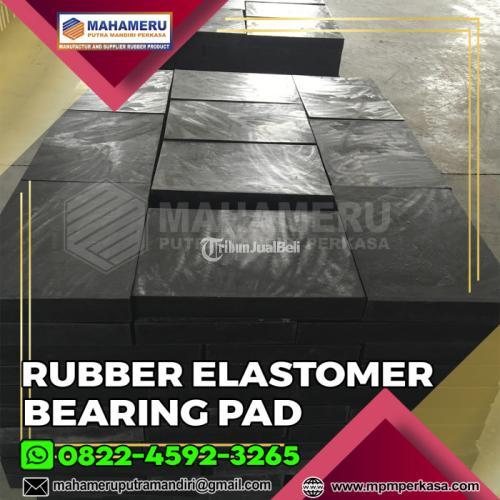 Elastomer bearing pads Termurah dan Berkulitas di Indonesia