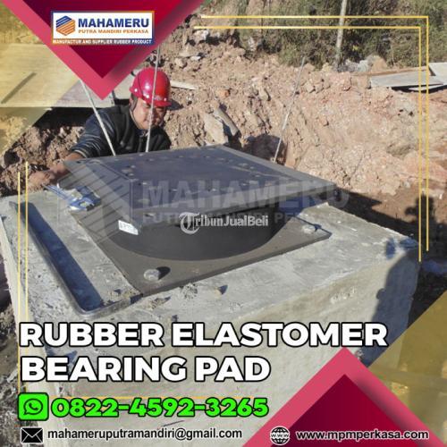 Elastomer bearing pads Termurah dan Berkulitas di Indonesia