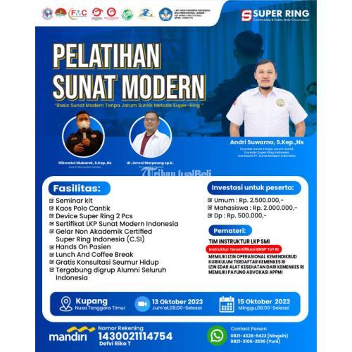 WA 0821 3106 2596 Pelatihan Sunat Modern Tanpa Suntik LKP PT SMI Di NTT Kupang
