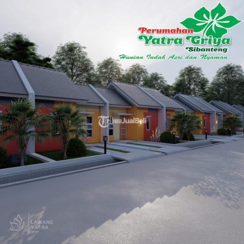 YATRA GRIYA SIBANTENG A place for healthy living Hunian sekaligus investasi yang menguntungkan