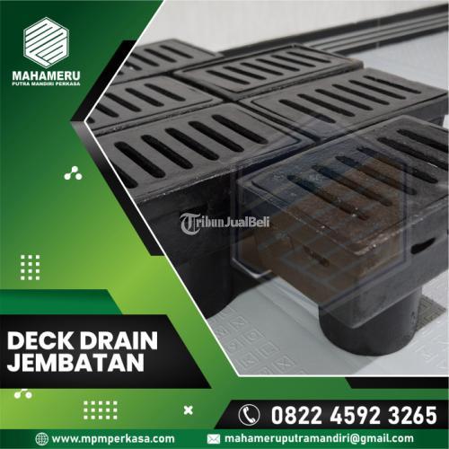 Deck Drain Jembatan di Makassar Termurah