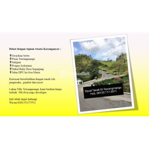 08133.117.5511 Tanah Murah Cocok untuk VILA TAWANGMANGU