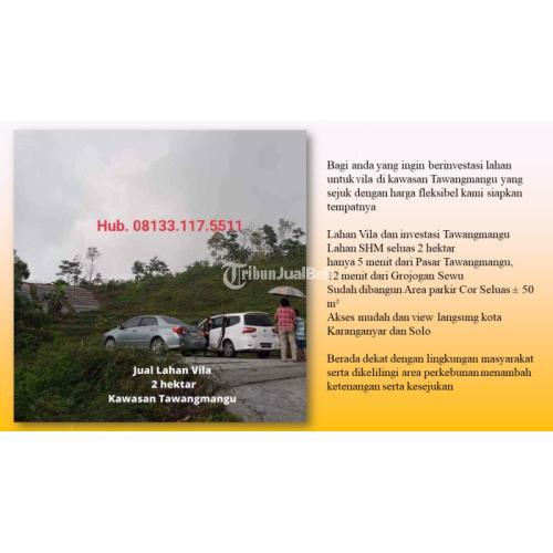 08133.117.5511 Tanah Murah Cocok untuk VILA TAWANGMANGU