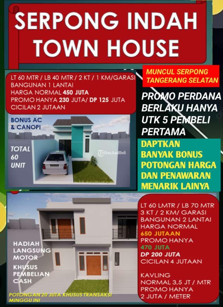 SERPONG INDAH TOWN HOUSE DAN KAVLING PROMO HANYA UNTUK PEMBELI PERTAMA