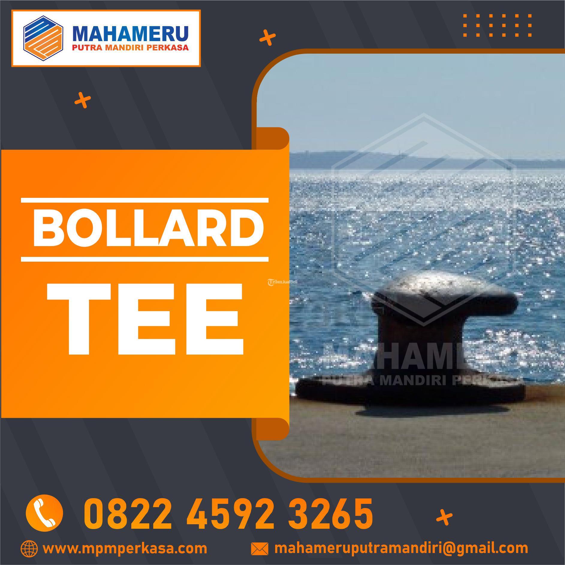 Tee Bollard Dermaga Produsen Malang