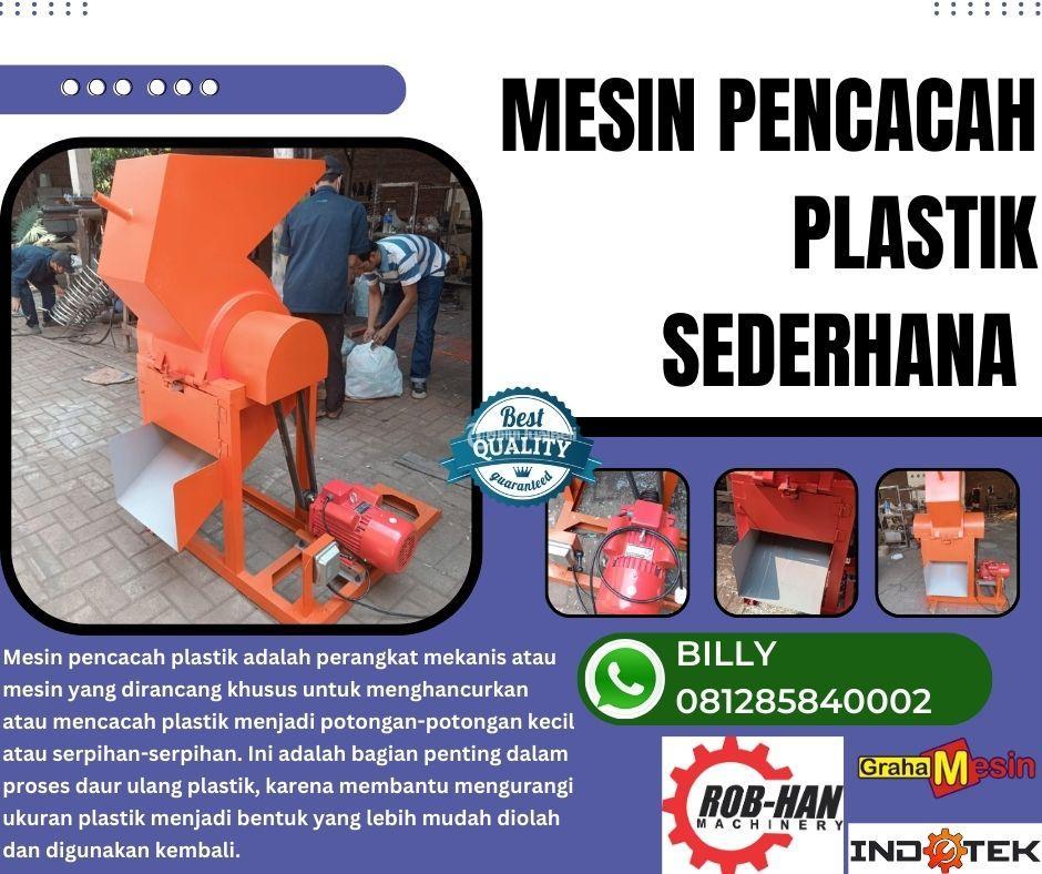 MESIN PENCACAH PLASTIK SEDERHANA MALANG