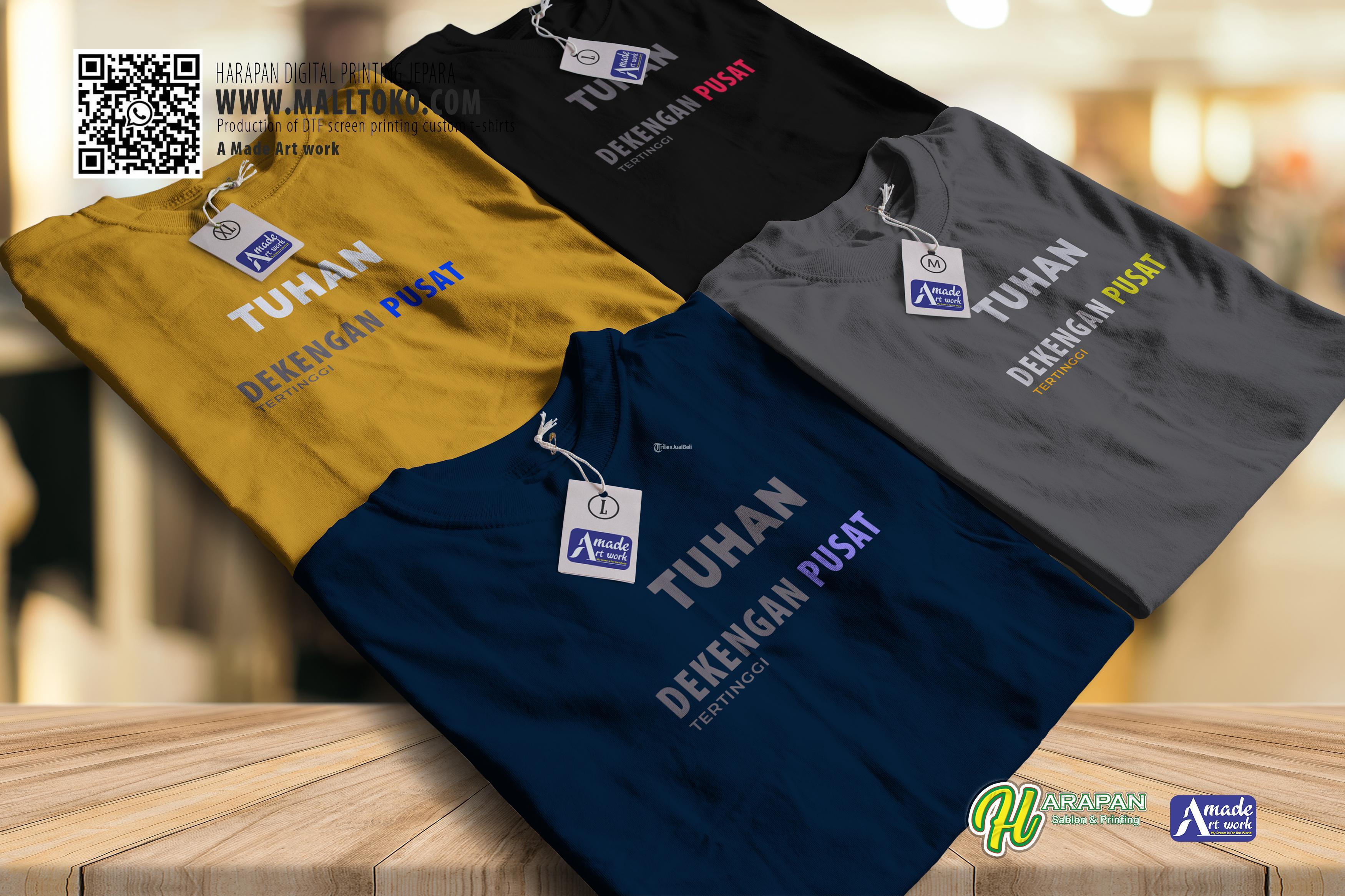Kaos Sablon Keren Kata Kata Bijak Depan Belakang Ada Tulisan Nyala - Jepara