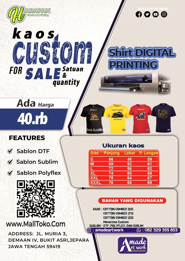 Kaos Sablon Keren Kata Kata Bijak Depan Belakang Ada Tulisan Nyala - Jepara