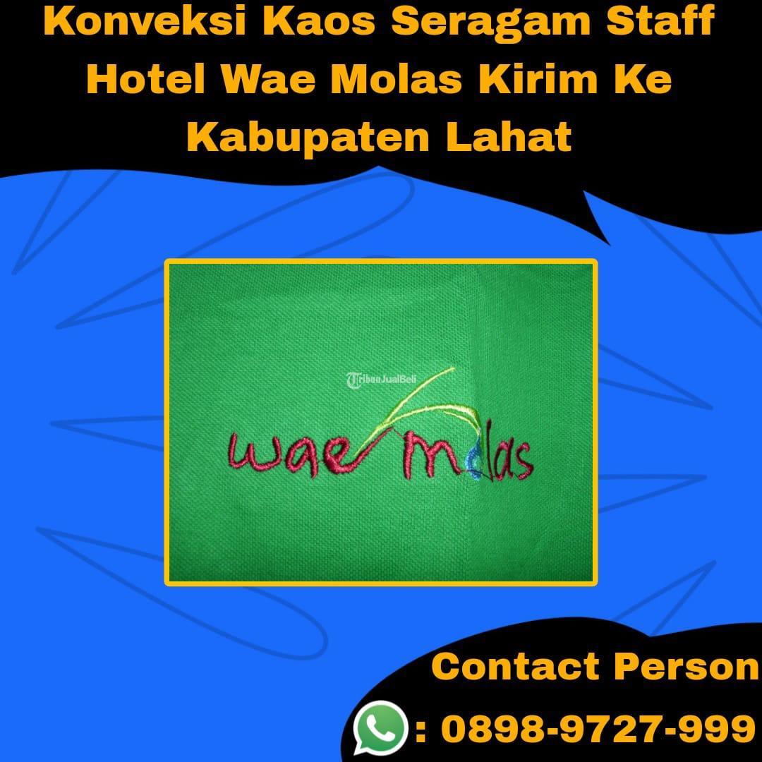 Konveksi Kaos Seragam Staff Hotel Wae Molas Kirim Ke Kabupaten Lahat