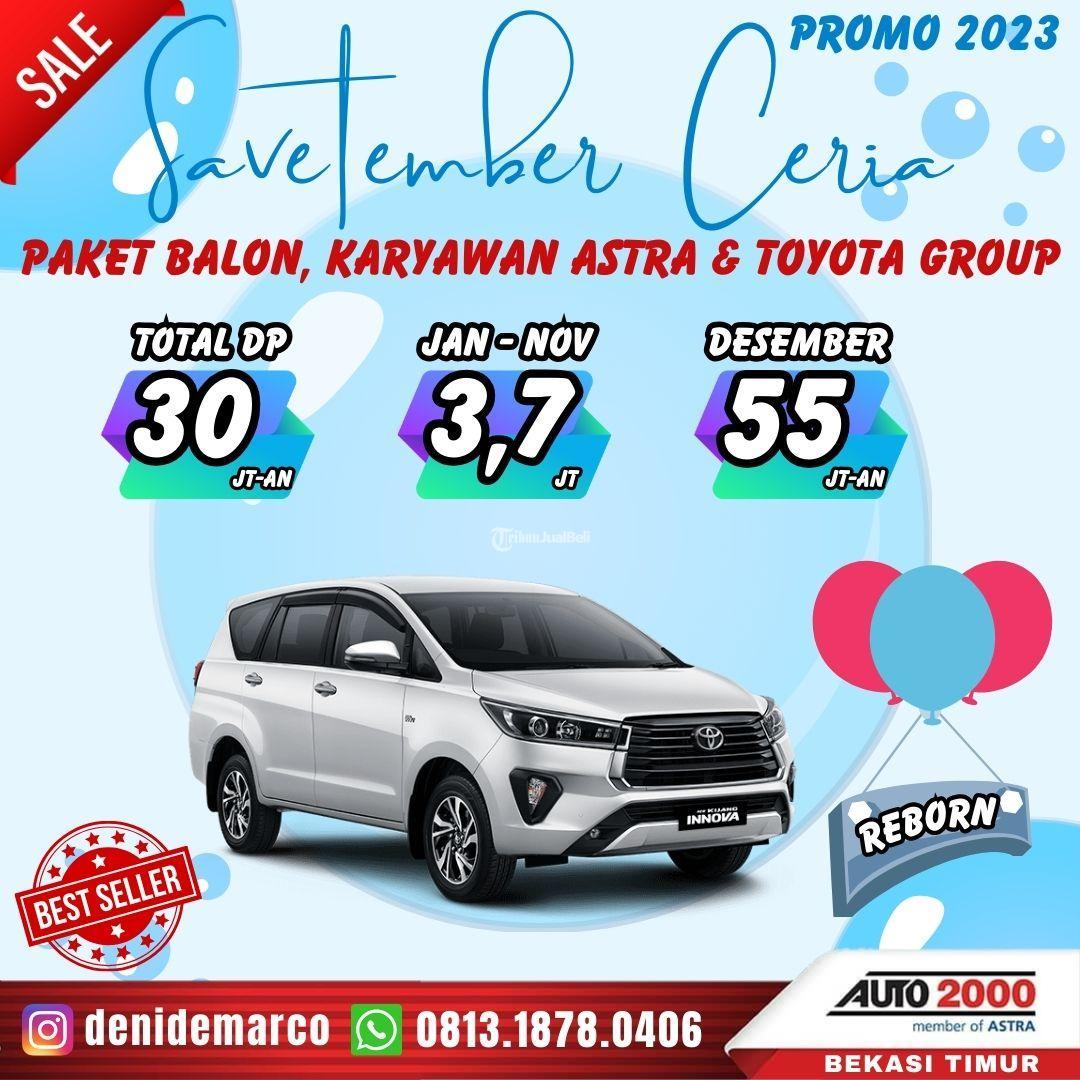 Promo Toyota Innova Reborn 2023 Paket Balon Astra Group Jabodetabek
