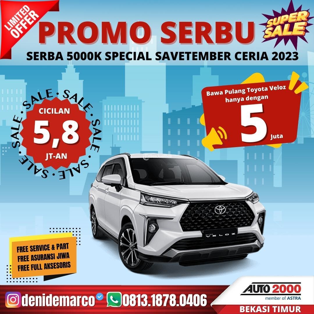Promo Toyota Veloz DP Murah hanya 5jt Special September ceria 2023