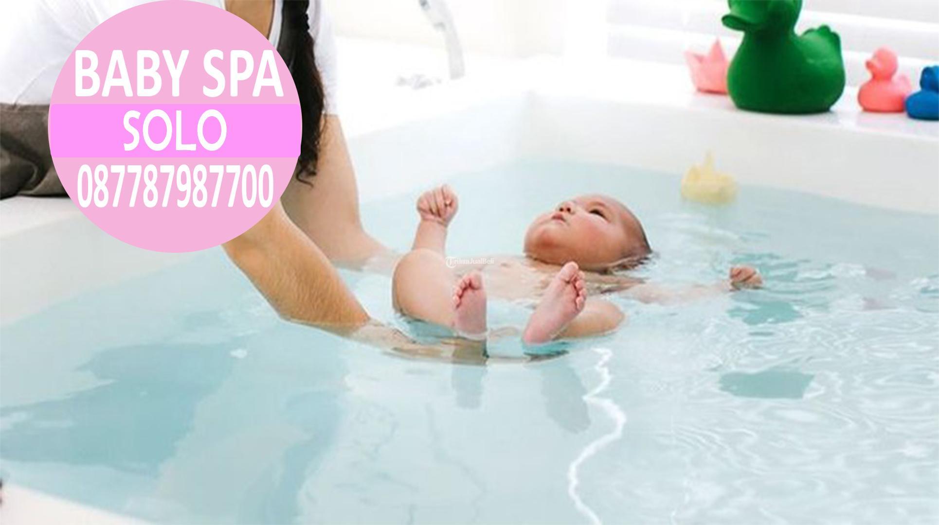 Baby Spa Solo Terdekat Murah Home Care