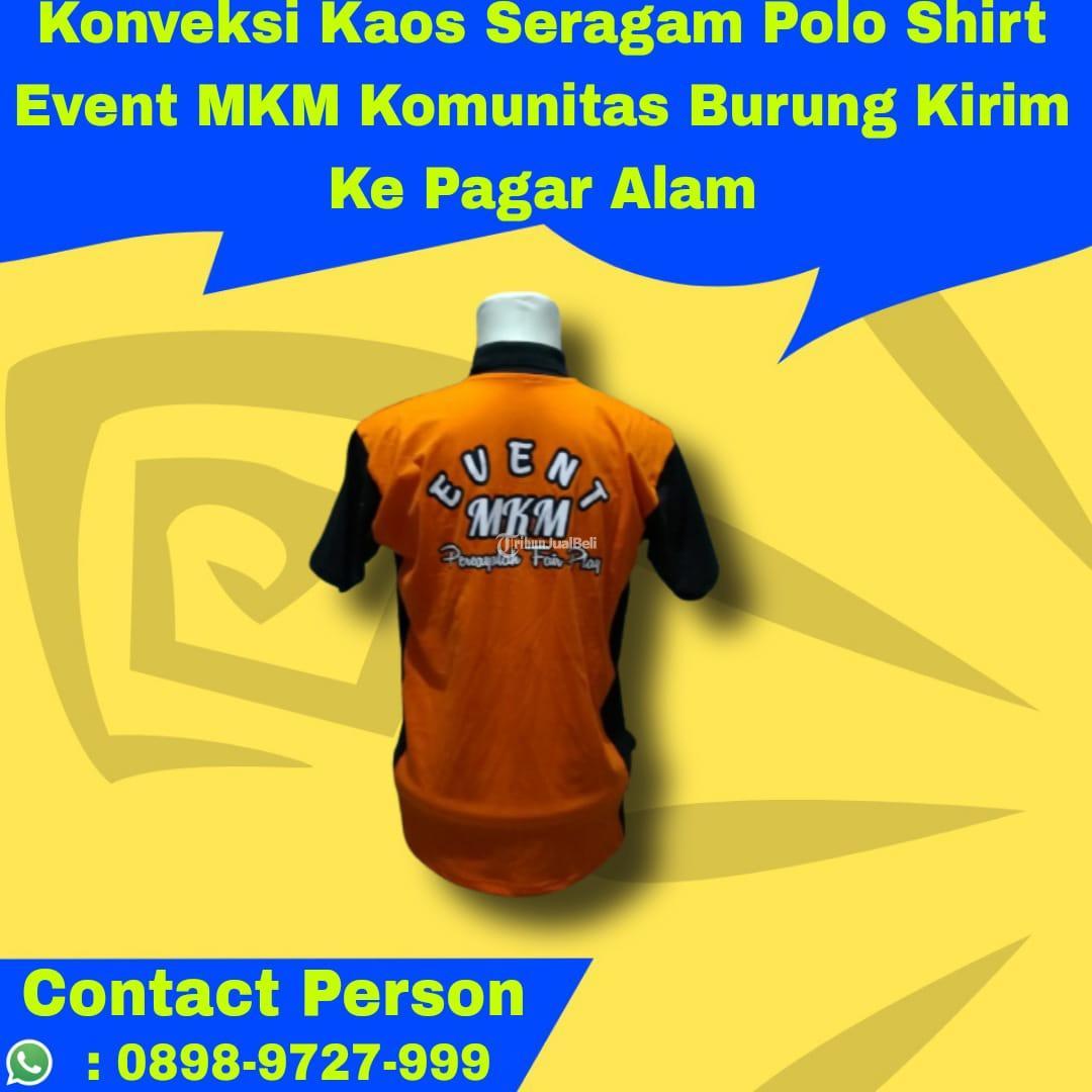 Konveksi Kaos Seragam Polo Shirt Event MKM Komunitas Burung Ke Pagar Alam