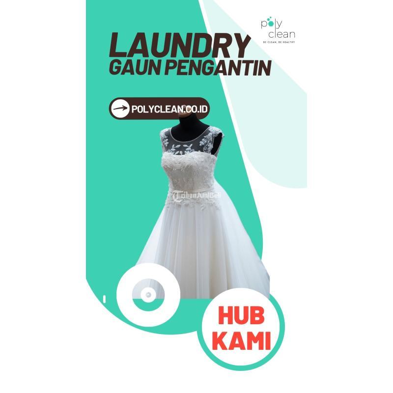 PolyClean Laundry Gaun Pengantin di Cibubur di Bekasi Kota Jawa Barat