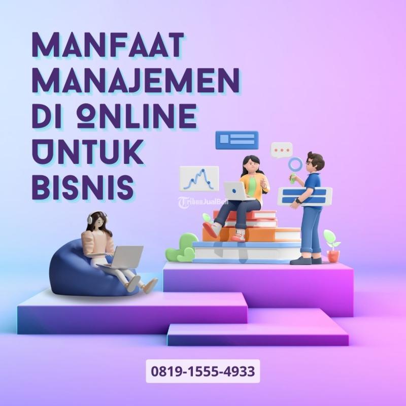 Manfaat Manajemen Online Untuk Bisnis Bersama Adsqoo yang Terpercaya Hanya di Jakarta Selatan