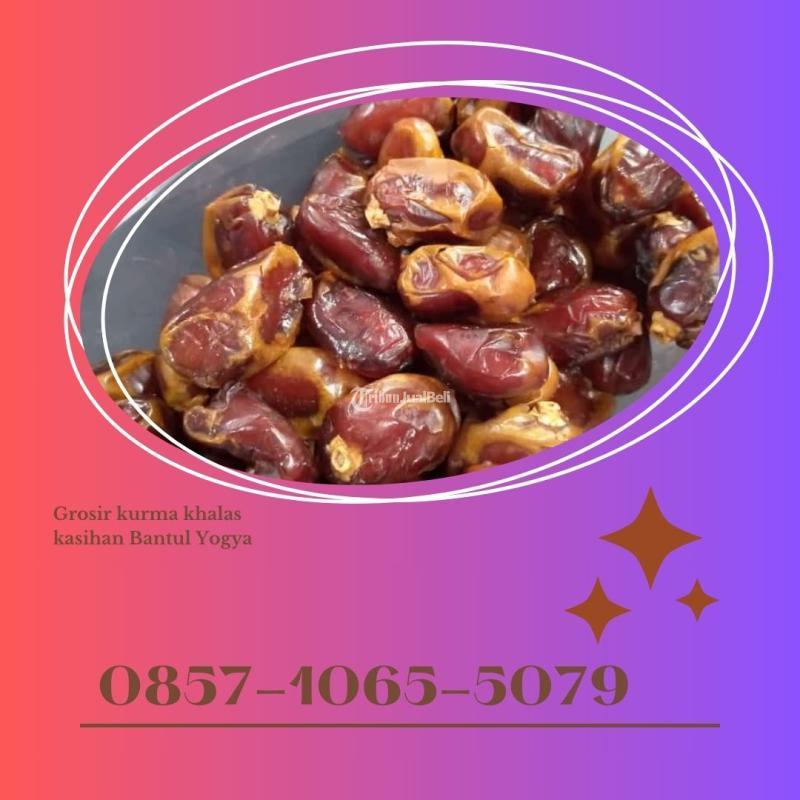 Grosir kurma khalas kasihan Bantul Yogyakarta