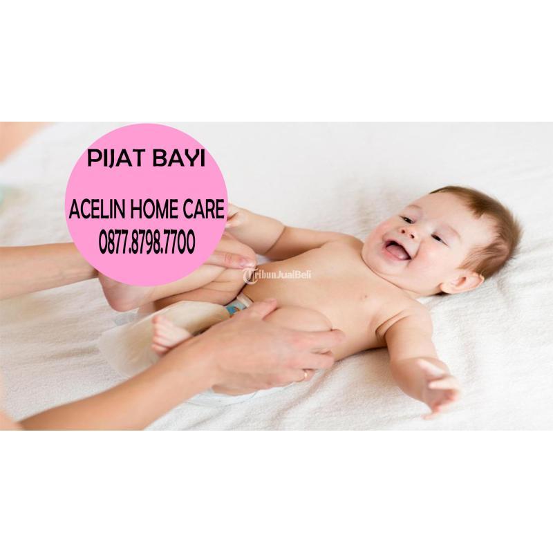 Pijat Bayi di Bekasi Terbaik Termurah Home Care