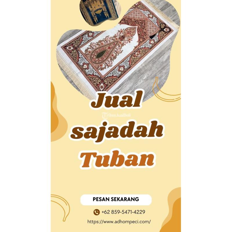 Grosir sajadah Tuban murah dan berkualitas