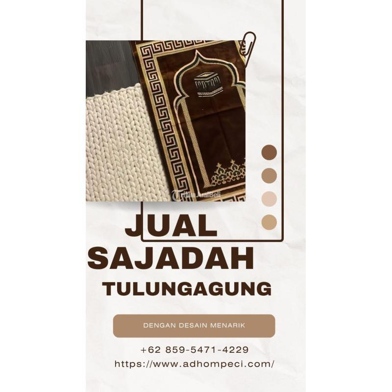 Grosir sajadah Tulungagung murah dan berkualitas
