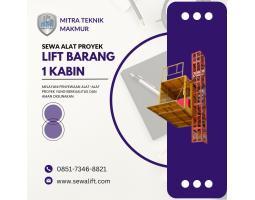 Sewa Lift Barang 1 Kabin Keamanan Utama dalam Pemindahan Material
