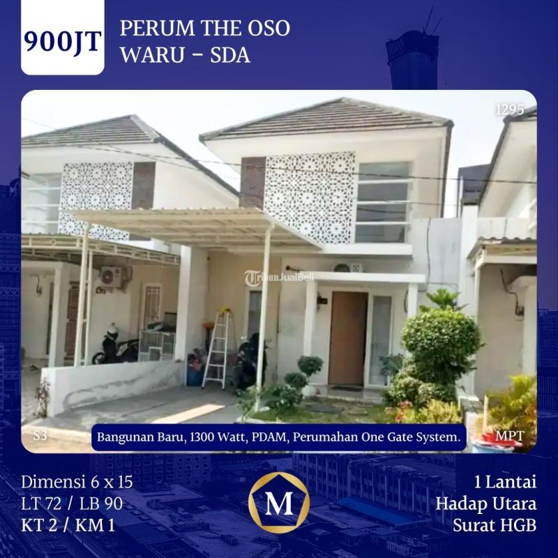 Jual Rumah Bangunan Baru Tipe 90/72 2KT 1KM One Gate System The Oso Waru - Sidoarjo