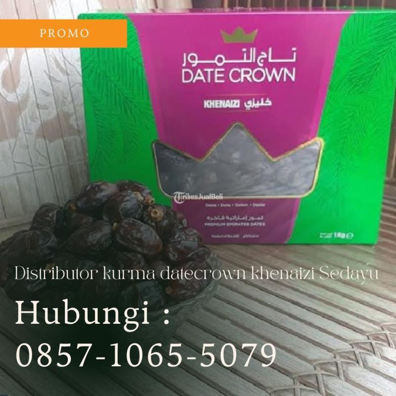 Distributor kurma datecrown khenaizi Sedayu Bantul Yogyakarta