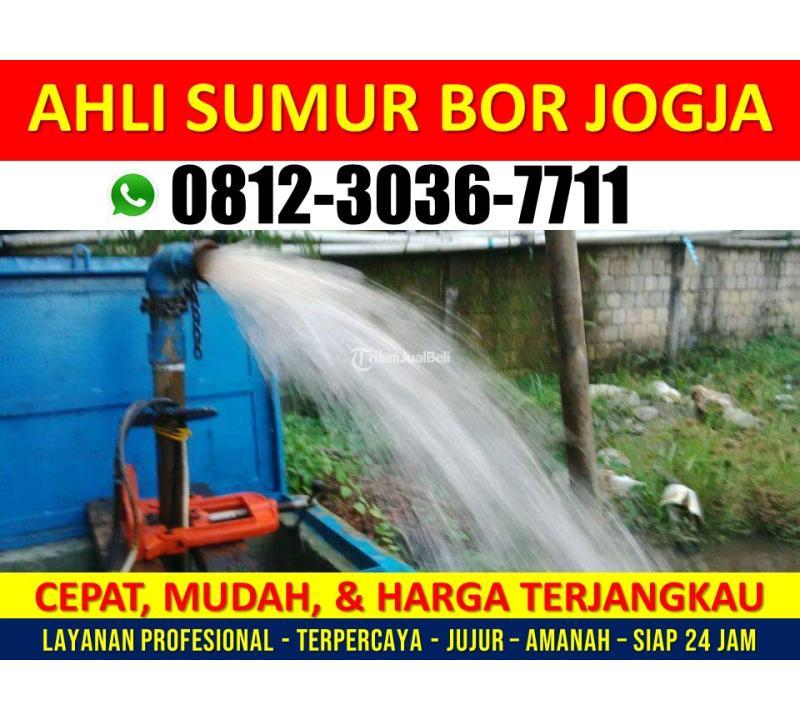 MURAH.. 0812-3036-7711, Ahli Jasa Pengeboran Sumur di Jogja, Suntik Sumur Jogja, Pembuatan Resapan Air Bantul, Sleman, Yogyakarta - Harga Terjangkau Profesional dan Terpercaya