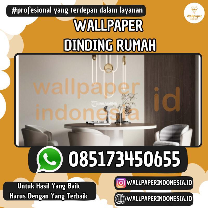 WALLPAPER DINDING RUMAH