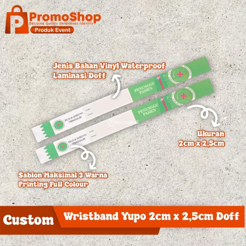 Cetak Gelang Tangan Kertas Wristband Konser Custom Berkualitas Termurah