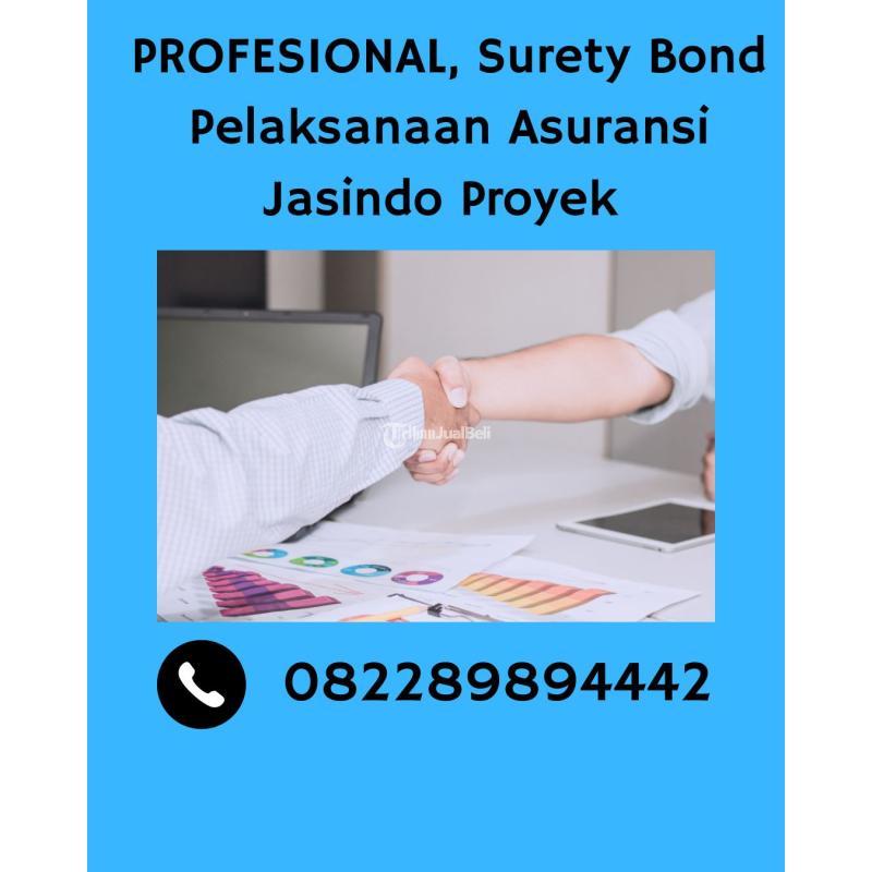 Surety Bond Pelaksanaan Asuransi Jasindo Proyek - Bekasi 