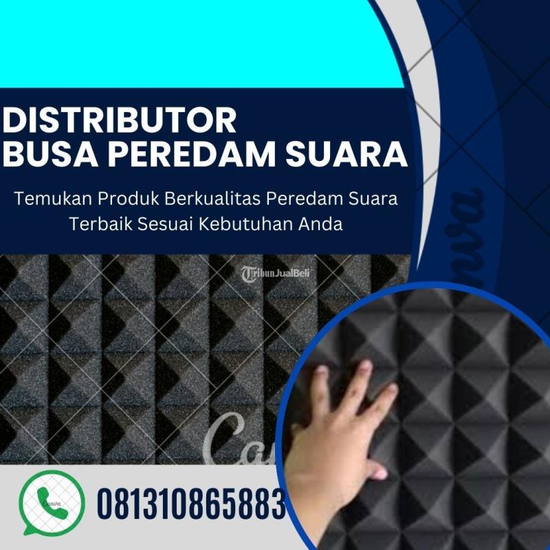 Distributor Busa Peredam Suara Di Taman Sari Harga Kompetitif - Jakarta Barat