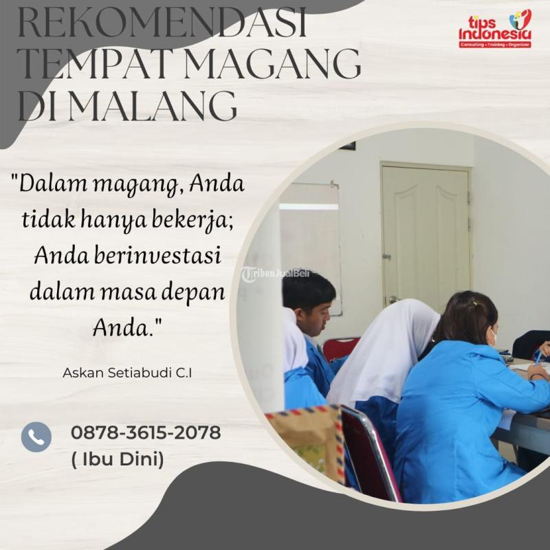 Rekomendasi Tempat Magang Terbaik - Malang 