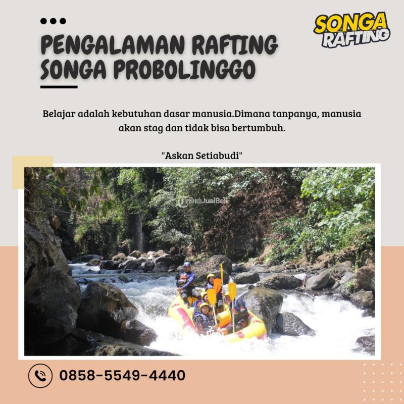 Pengalaman Rafting Songa - Probolinggo
