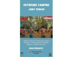 Outbound Camping Seru Aman Nyaman di Jawa Tengah - Malang