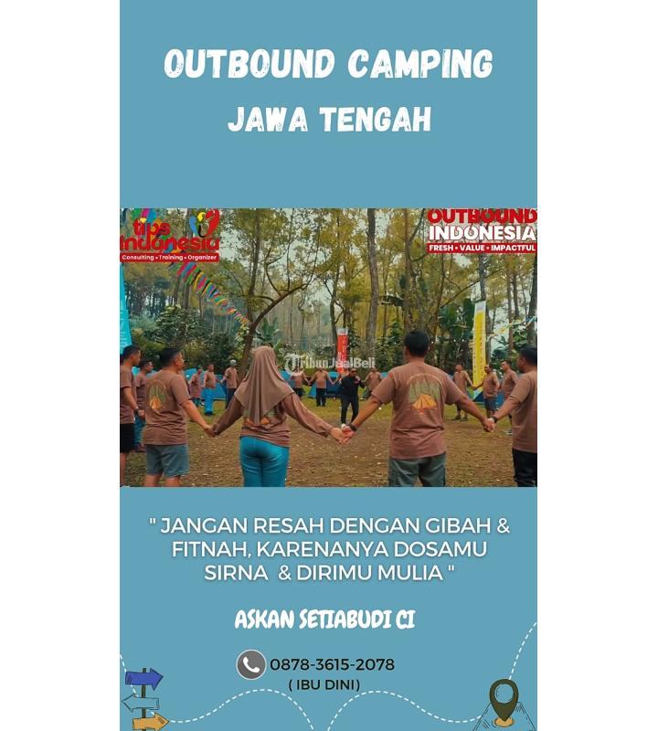 Outbound Camping Seru Aman Nyaman di Jawa Tengah - Malang
