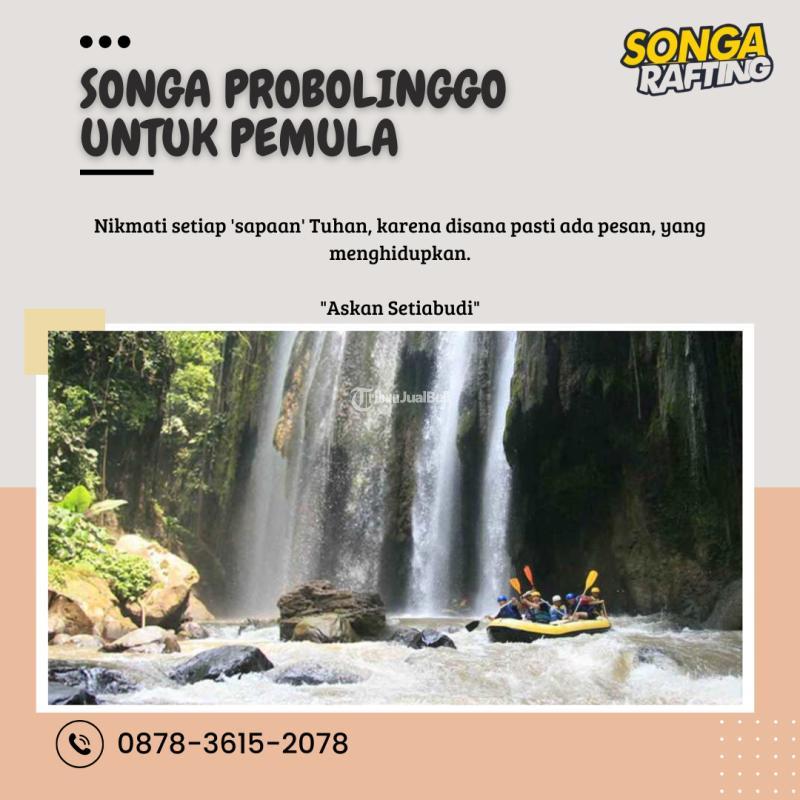  Rafting di Songa untuk Pemula - Probolinggo 
