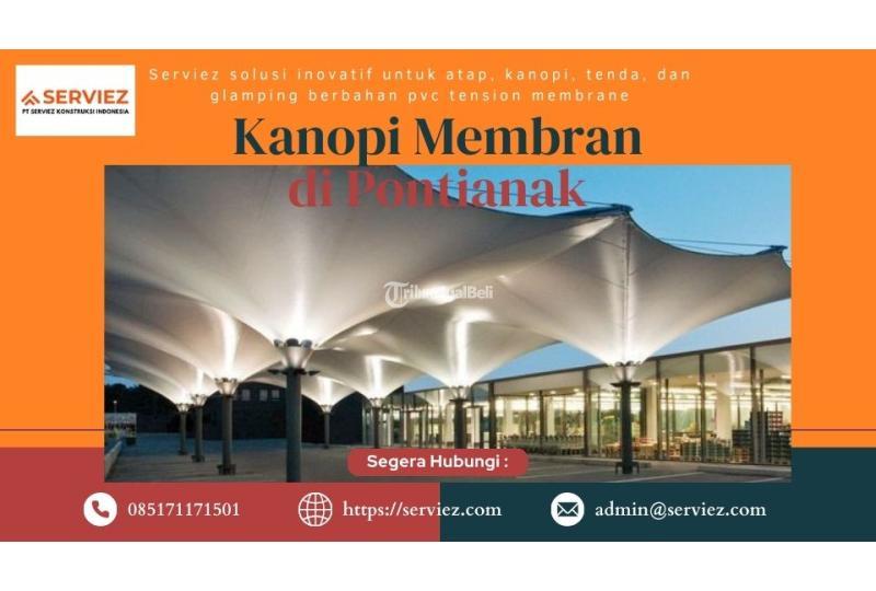 Kanopi Membran Kualitas Terbaik - Pontianak