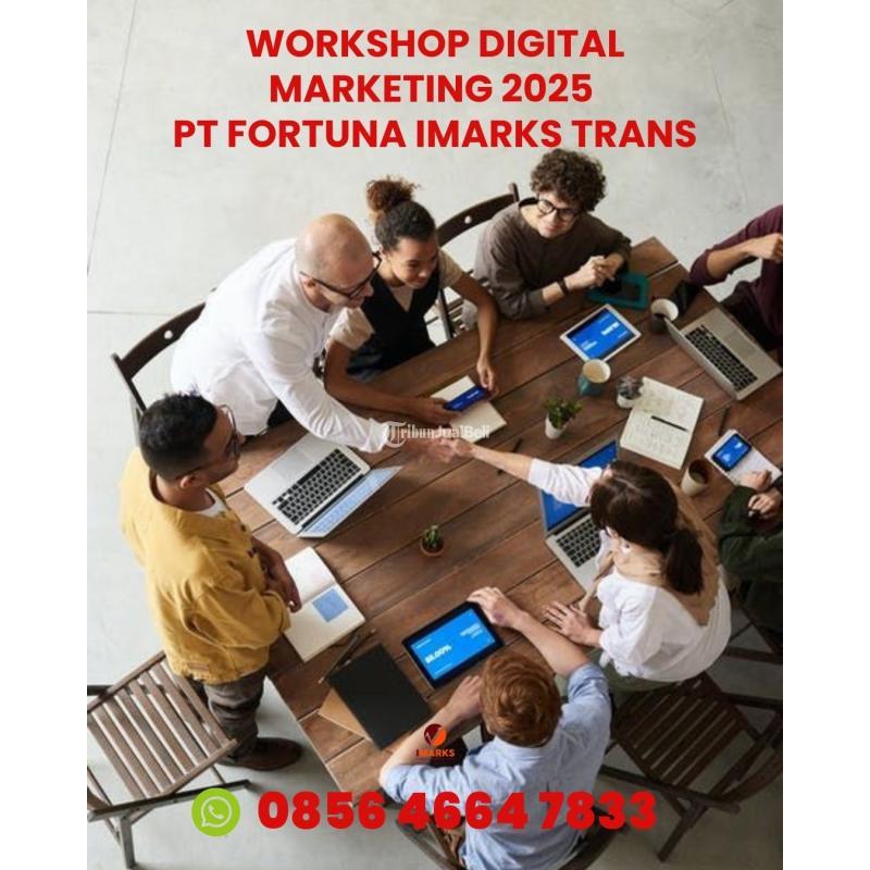 Pelatihan Digital Marketing Di PT Fortuna Imarks - Malang Kota