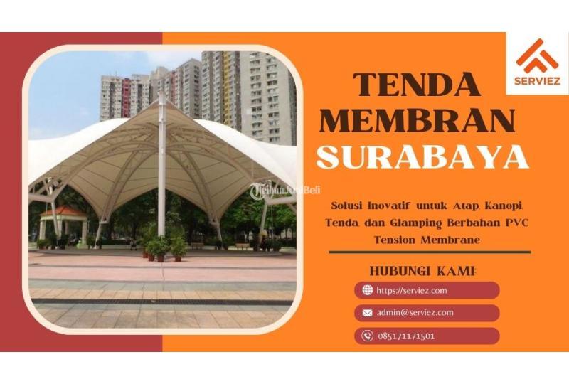 Tenda Membrane untuk Berbagai Kebutuhan - Surabaya