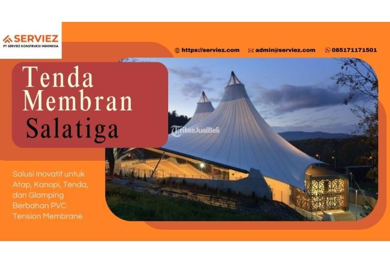 Tenda Membrane Fungsional - Salatiga