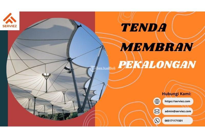 Tenda Membrane - Pekalongan