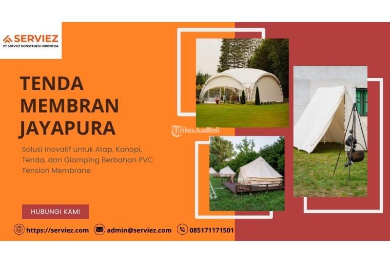 Tenda Membrane - Jayapura