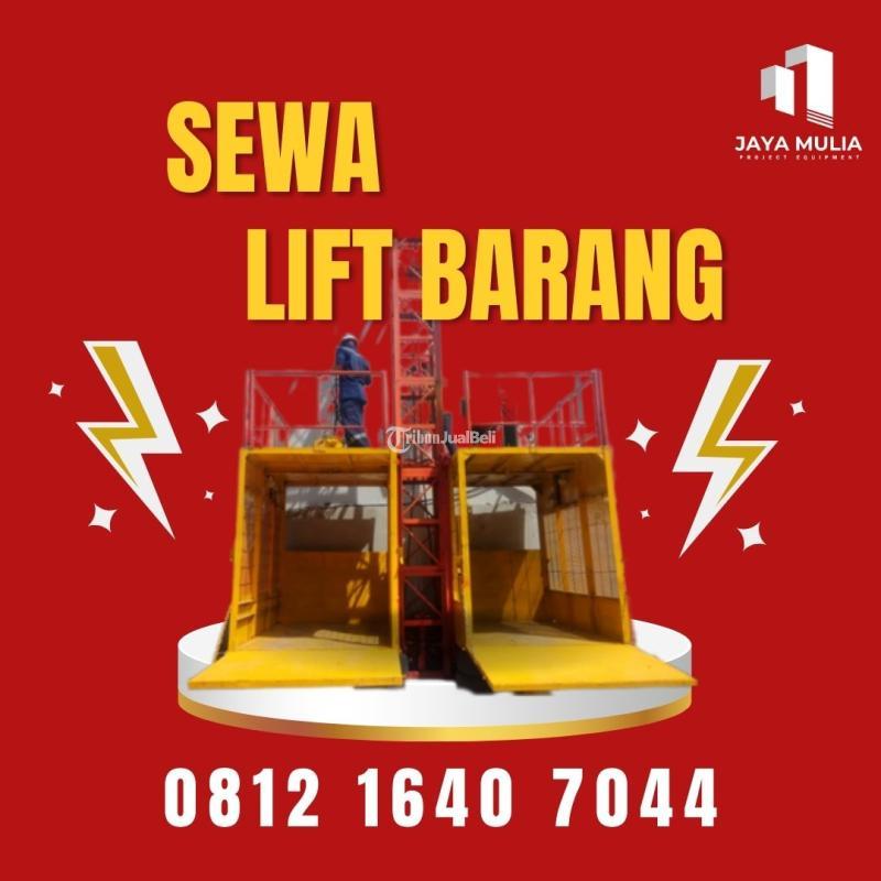Sewa Lift Barang 1 - 2 Ton daerah Surabaya dan Sekitarnya - Surabaya
